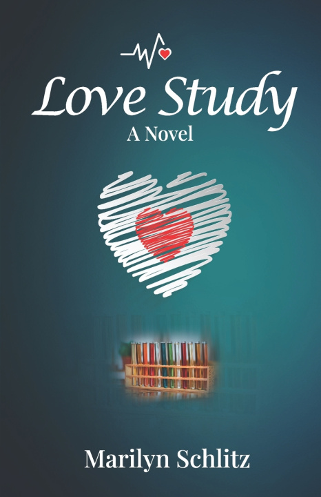 Kniha Love Study Marilyn Schlitz