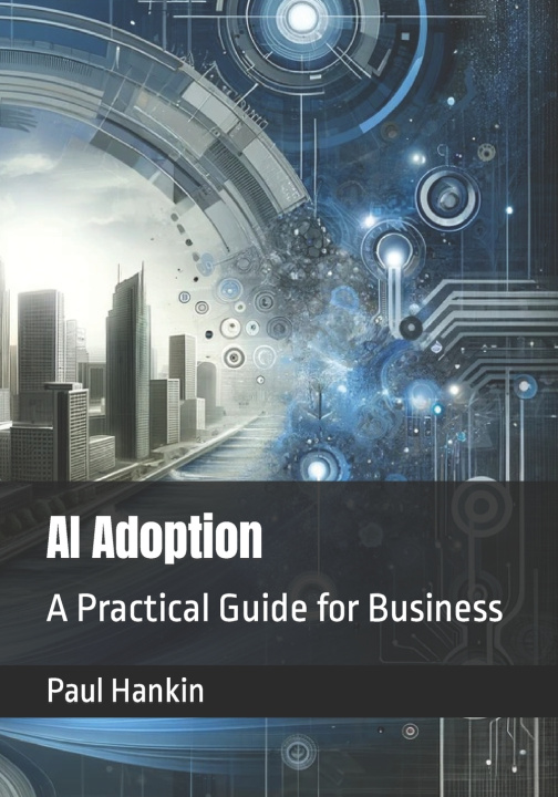 Książka AI Adoption Paul Hankin