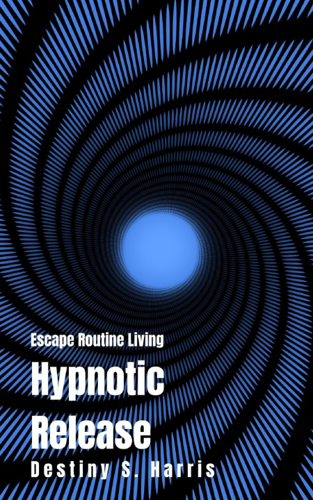 Książka Escape Routine Living Destiny S. Harris