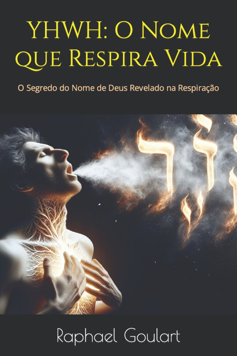 Kniha YHWH Raphael Goulart