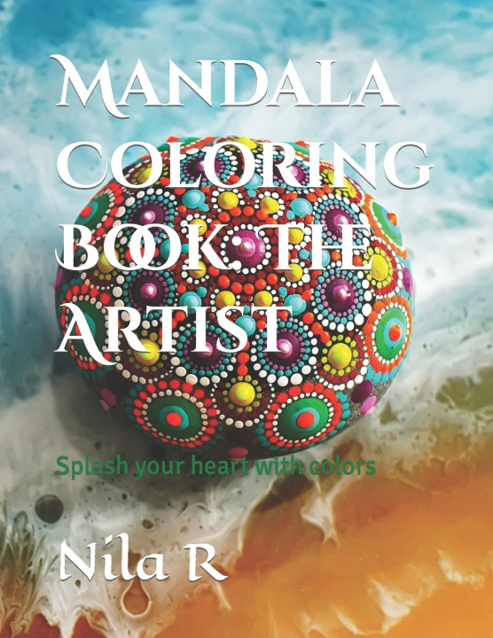 Kniha Mandala Coloring Book Nila R