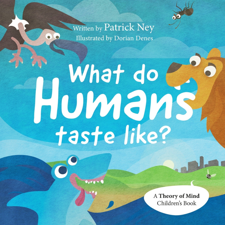 Knjiga What Do Humans Taste Like? Patrick Ney