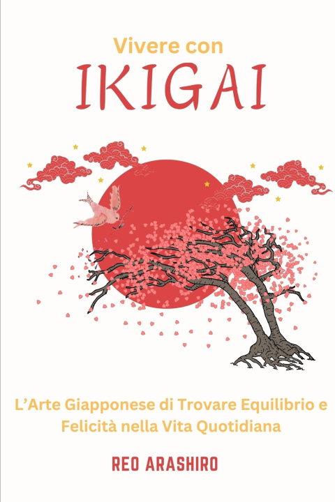 Książka Vivere con Ikigai Francesco Chirico