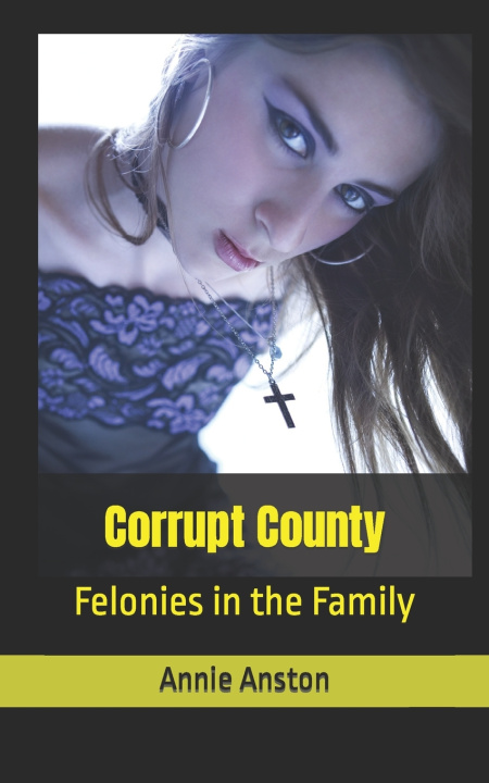 Kniha Corrupt County Annie Anston