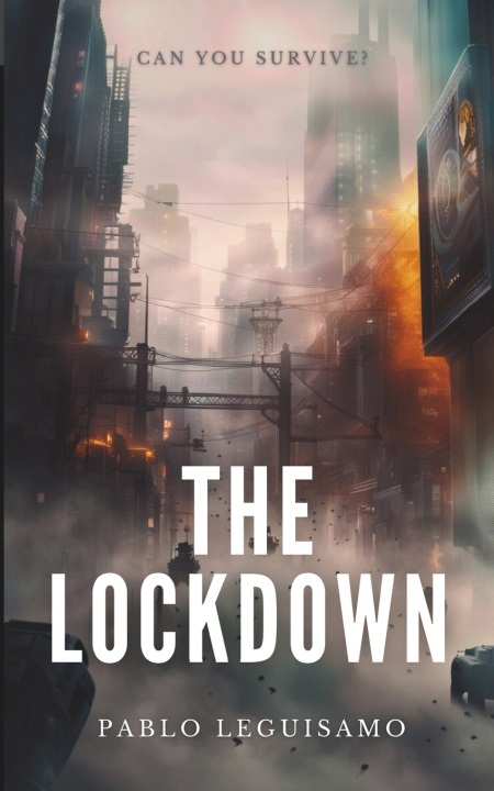 Książka The Lockdown Pablo Roy Leguísamo