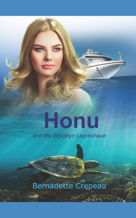 Knjiga Honu Bernadette W. Crepeau