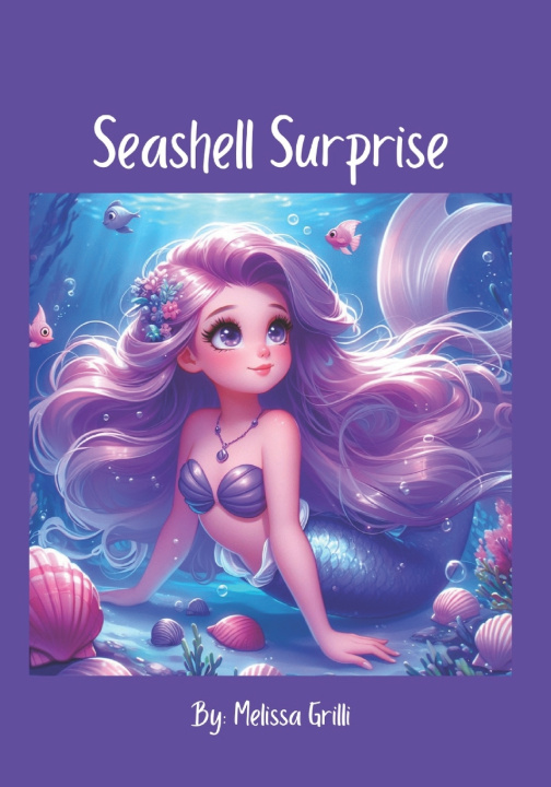 Kniha Seashell Surprise Melissa Grilli