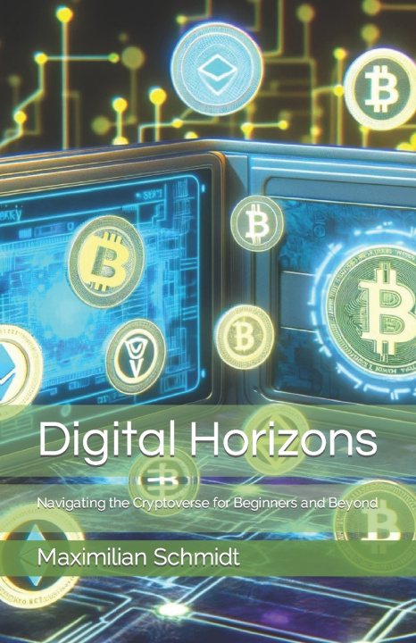 Książka Digital Horizons Maximilian Schmidt