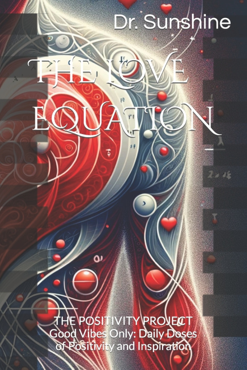 Książka THE LOVE EQUATION Dr. Sunshine