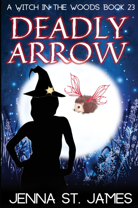 Knjiga Deadly Arrow Jenna St. James