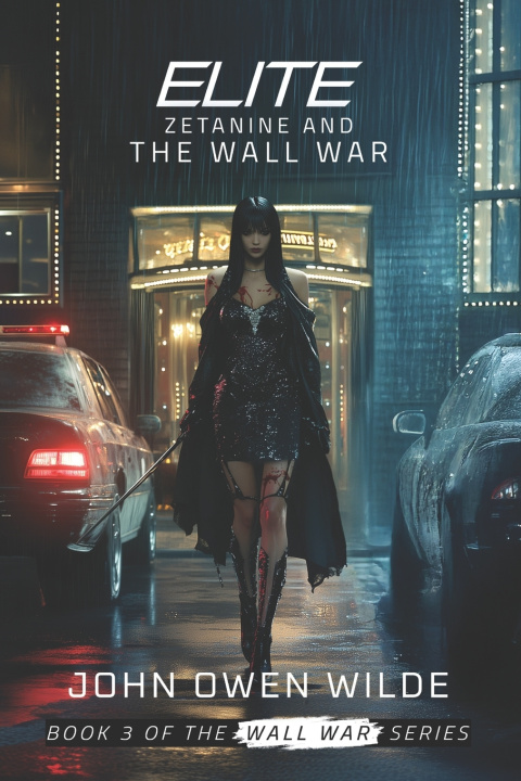 Knjiga ELITE ZETANINE AND THE WALL WAR John Wilde