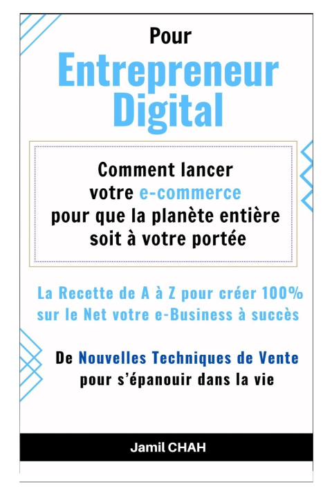 Kniha Pour Entrepreneur Digital Jamil CHAH