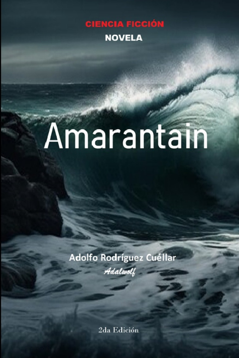 Knjiga Amarantain Adolfo Rodríguez Cuéllar