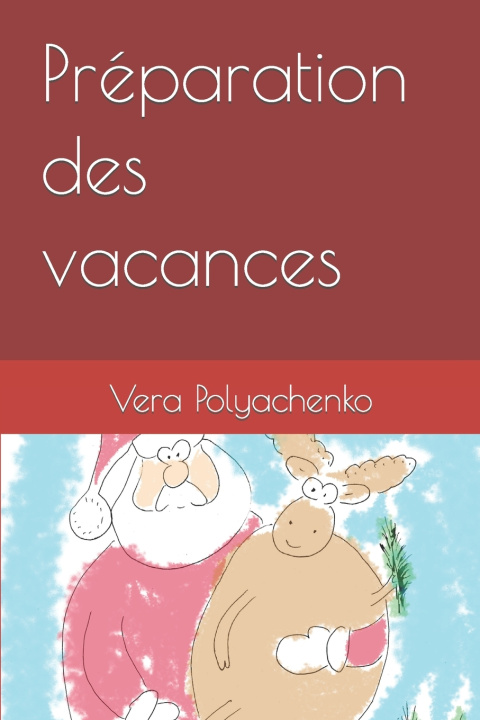 Kniha Préparation des vacances Vera Polyachenko