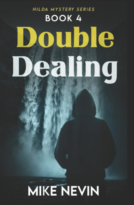 Kniha Double-Dealing Mike Nevin