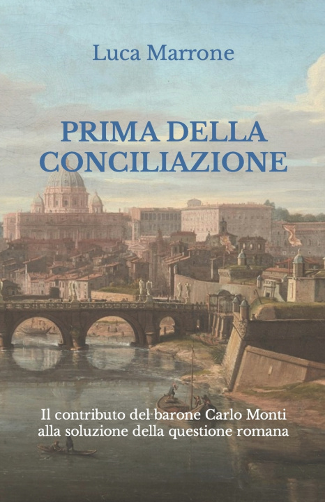 Książka Prima della Conciliazione Luca Marrone