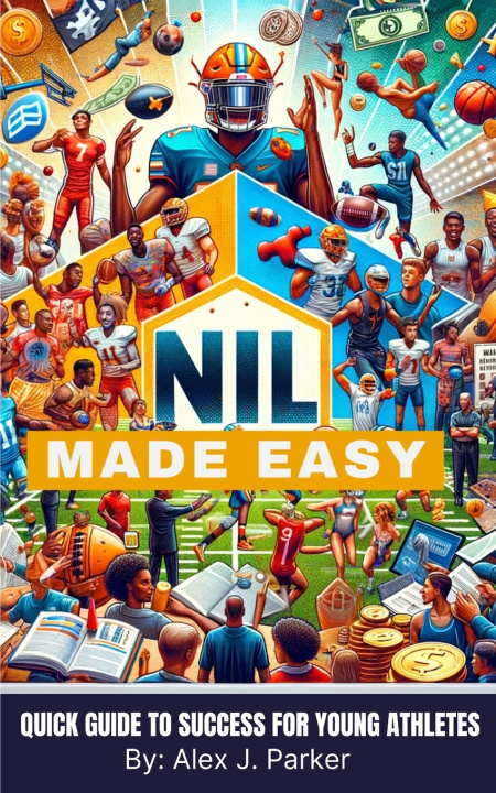 Kniha NIL Made Easy Alex J Parker