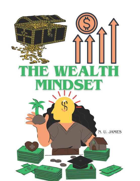 Książka THE WEALTH MINDSET N. U. James