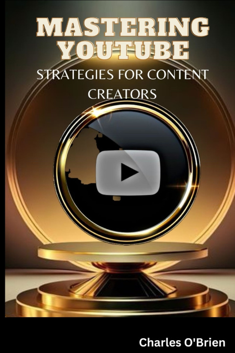 Buch Mastering YouTube Charles O'Brien