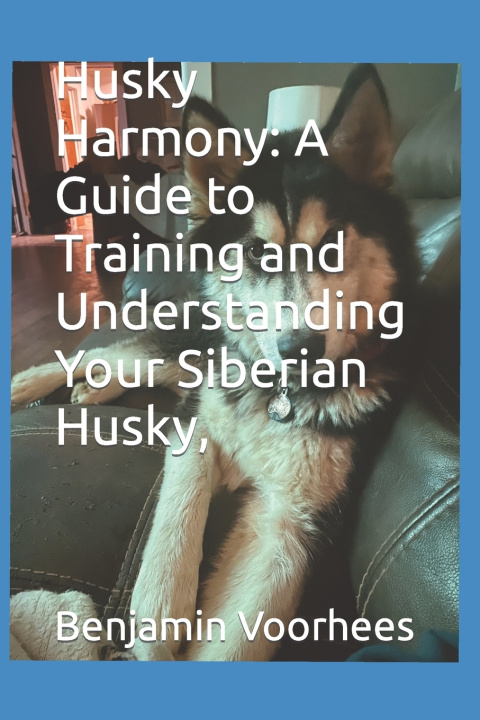 Knjiga Husky Harmony Benjamin Voorhees