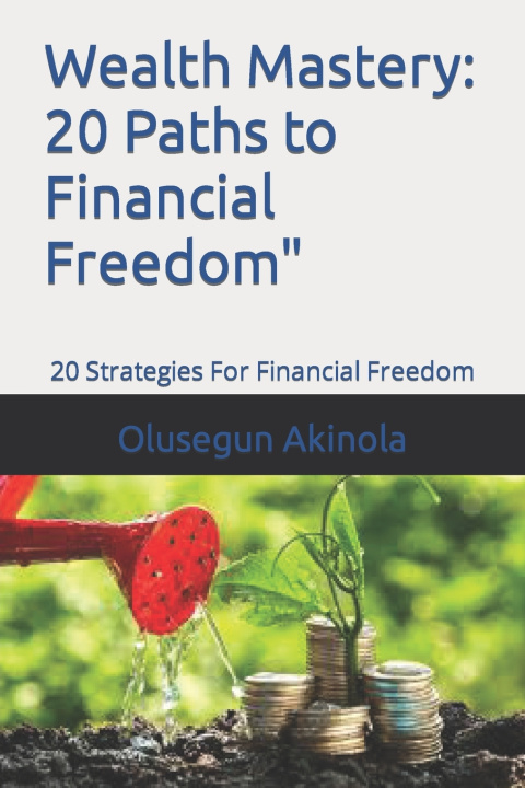 Knjiga Wealth Mastery Olusegun Akinola