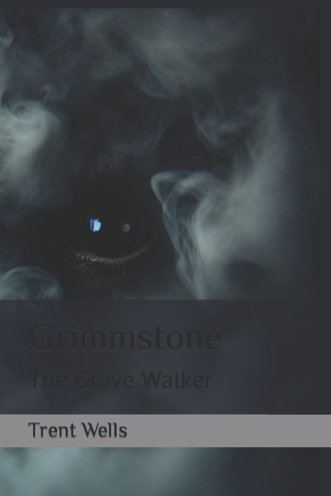 Book Grimmstone Trent Wells