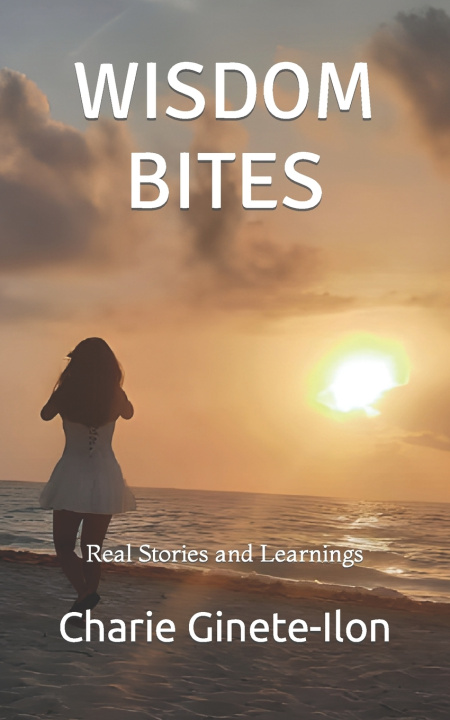 Kniha Wisdom Bites Charie Ginete-Ilon