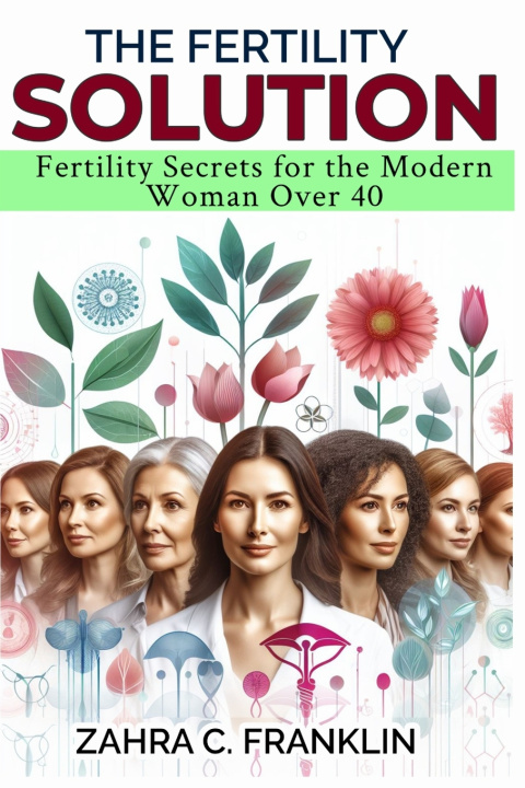 Książka The Fertility Solution Zahra Franklin