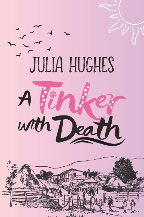 Kniha A Tinker with Death Julia Hughes