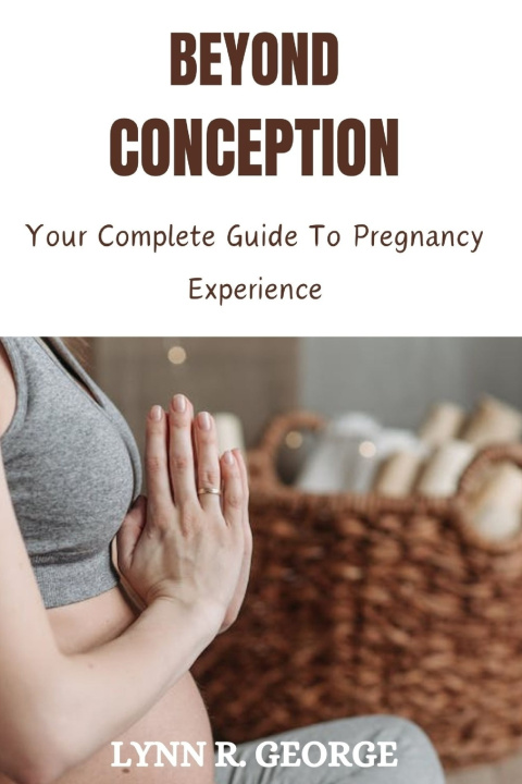 Kniha Beyond Conception LYNN R. GEORGE