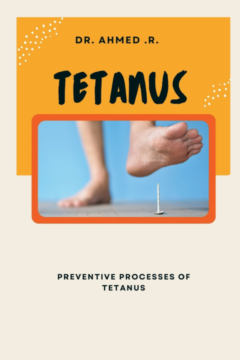 Kniha TETANUS DR. AHMED .R.