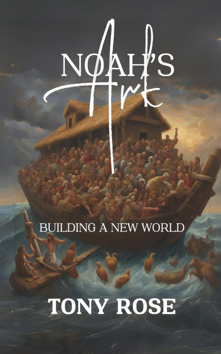 Książka Noah's Ark Tony Rose