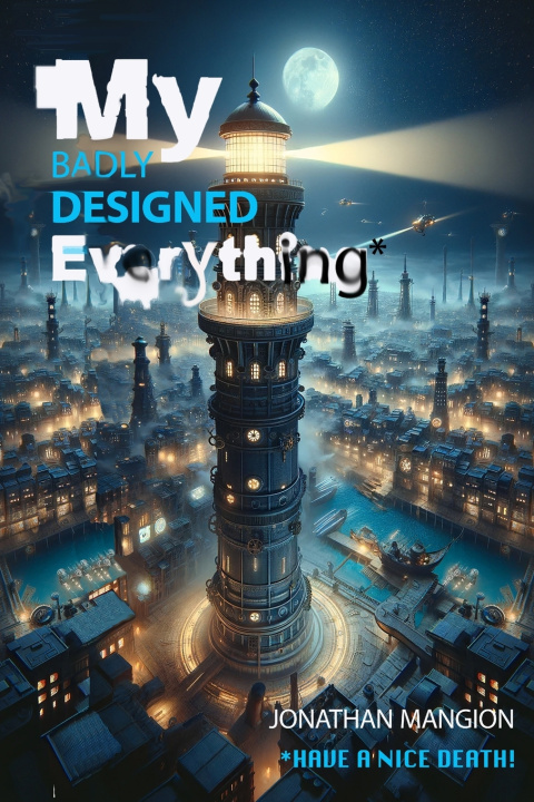 Książka My Badly Designed Everything Jonathan Mangion