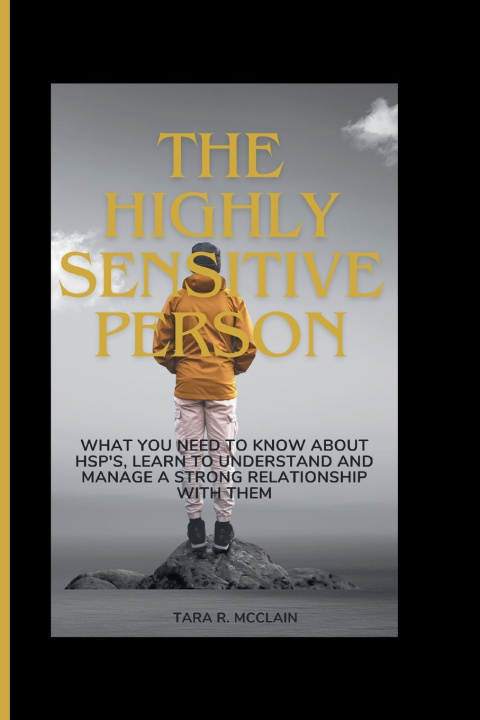 Knjiga The Highly Sensitive Person Tara R. McClain