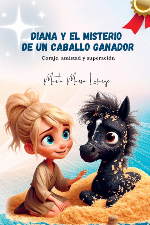 Kniha DIANA Y EL MISTERIO DE UN CABALLO GANADOR Marta Marsá Lafarge