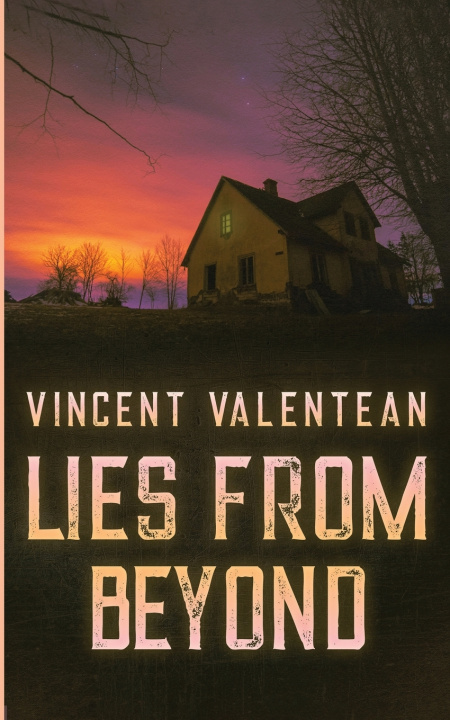 Kniha Lies from Beyond Vincent Valentean