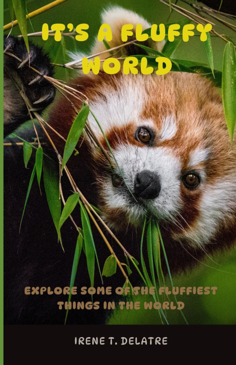 Książka It's a Fluffy World Irene Delatre