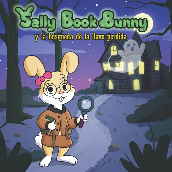 Knjiga Sally Book Bunny y la búsqueda de la llave perdida Michael Gorzka