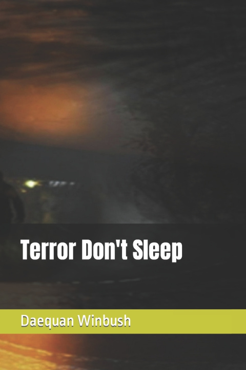 Książka Terror Don't Sleep Daequan Winbush
