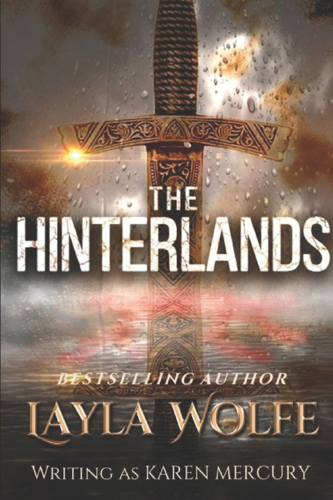 Knjiga The Hinterlands Karen Mercury