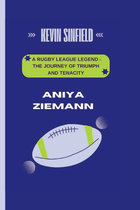 Kniha Kevin Sinfield Aniya Ziemann