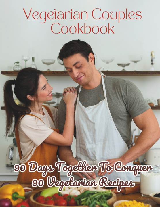 Książka Vegetarian Couples Cookbook Madeleine Jacob