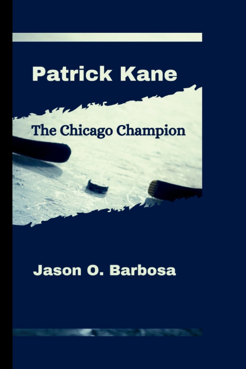 Kniha Patrick Kane Jason O. Barbosa