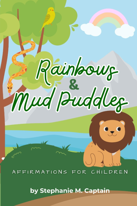 Buch Rainbows & Mud Puddles Stephanie M Captain
