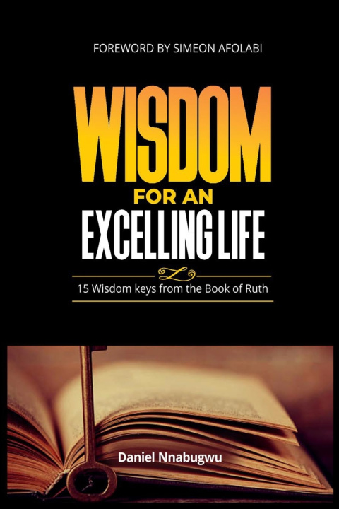 Książka Wisdom for an Excelling Life Daniel Nnabugwu