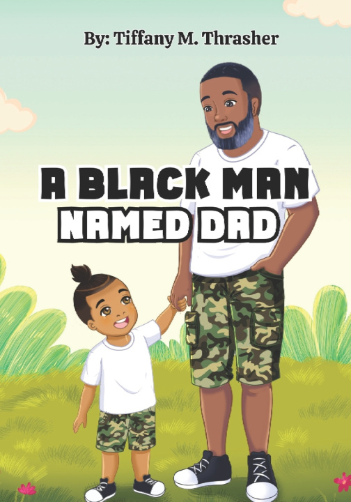 Kniha A Black Man Called Dad Tiffany M. Thrasher