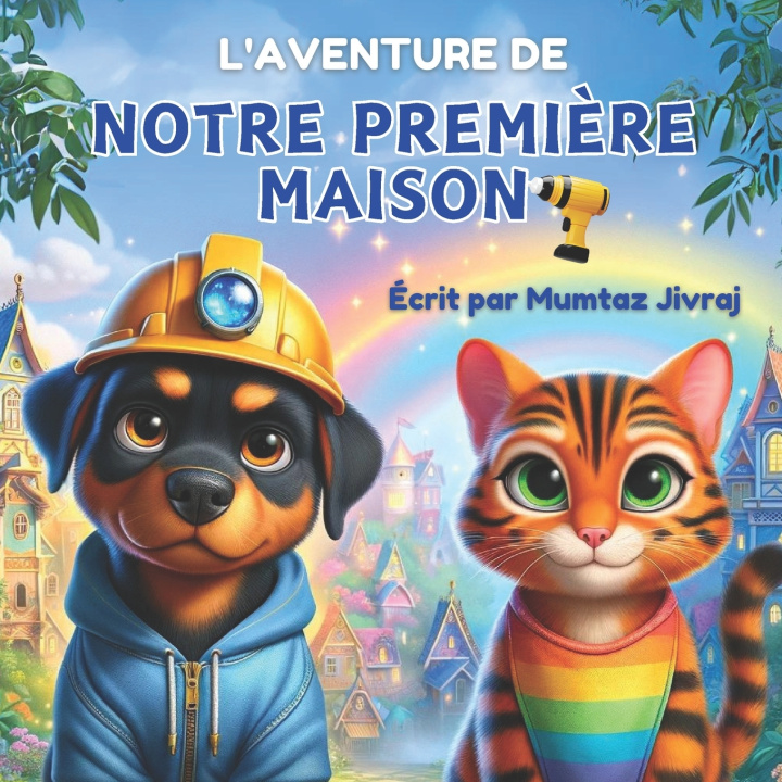 Livro L'aventure de notre première maison Mumtaz Jivraj