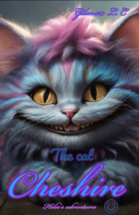 Książka The Cheshire cat Gilmar L. C