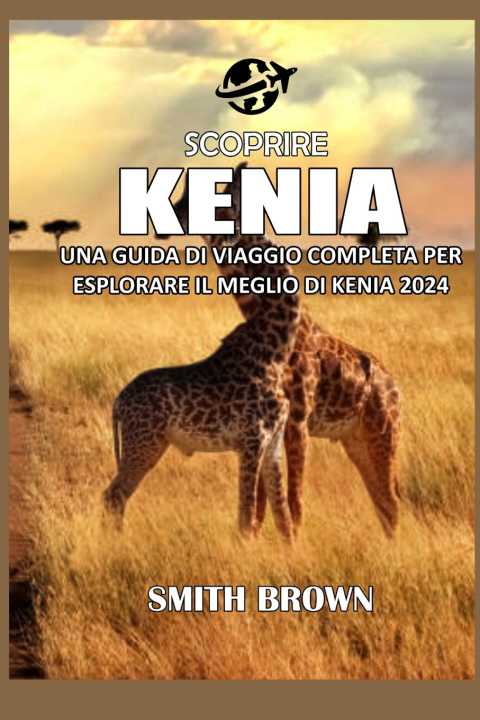 Boek SCOPRIRE KENIA SMITH BROWN