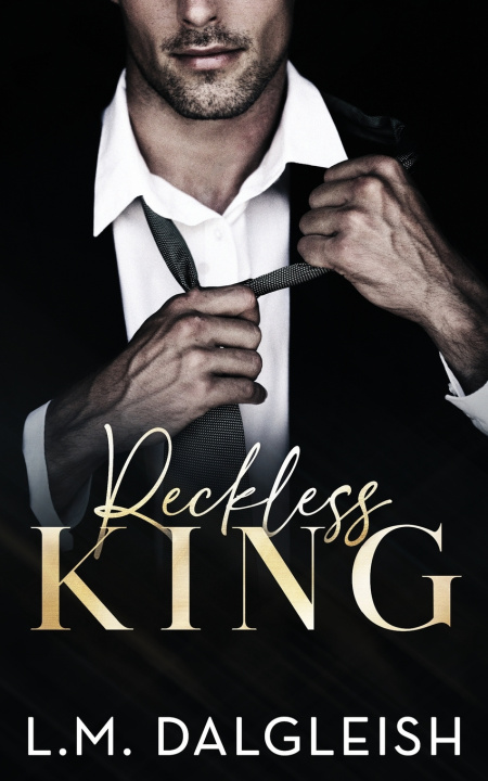 Kniha Reckless King L. M. Dalgleish
